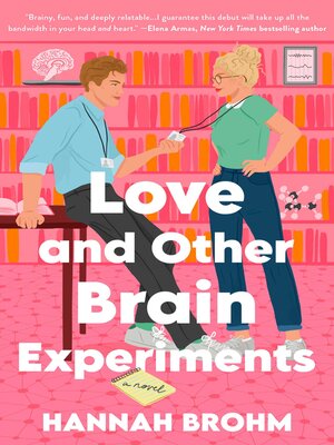 cover image of Love and Other Brain Experiments